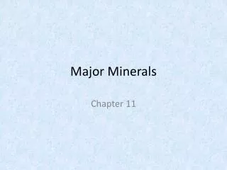 Major Minerals