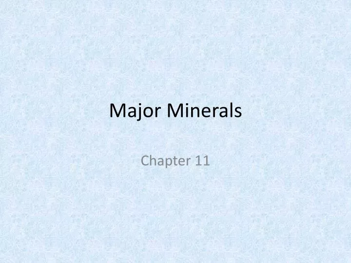 major minerals