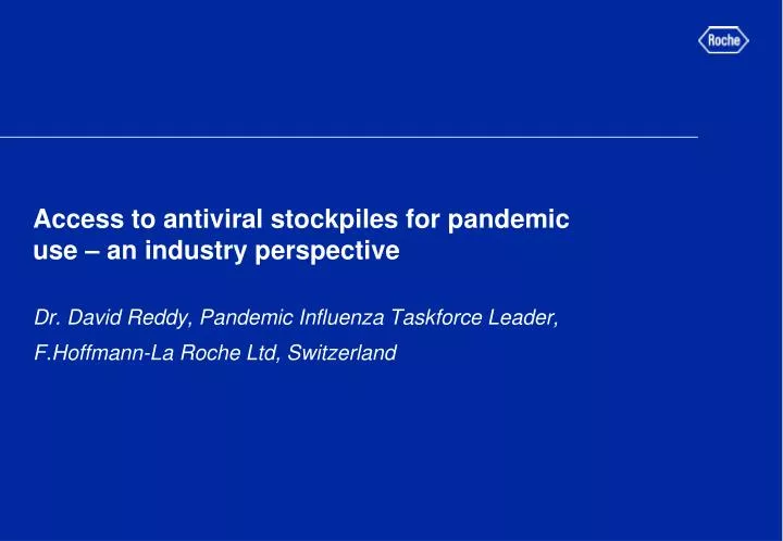 access to antiviral stockpiles for pandemic use an industry perspective