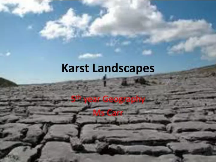 karst landscapes