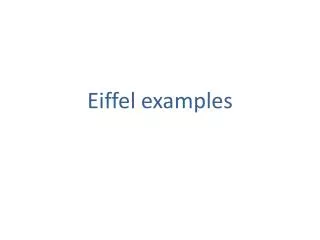 Eiffel examples