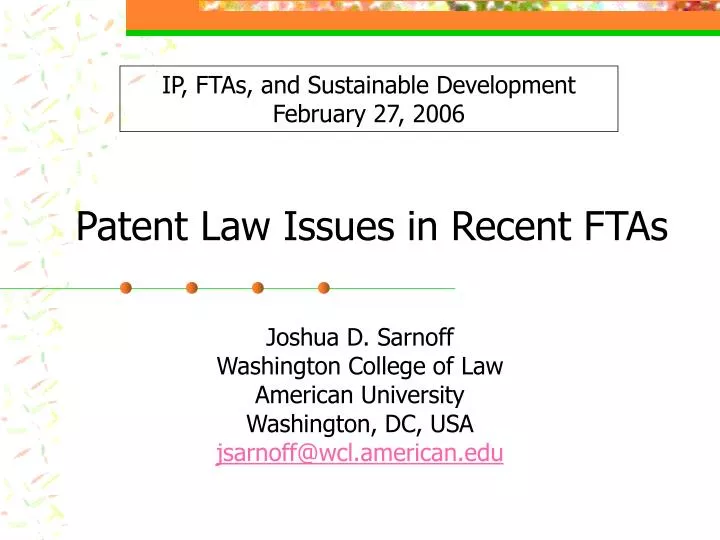 patent law issues in recent ftas