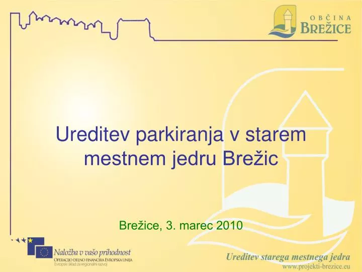 ureditev parkiranja v starem mestnem jedru bre ic