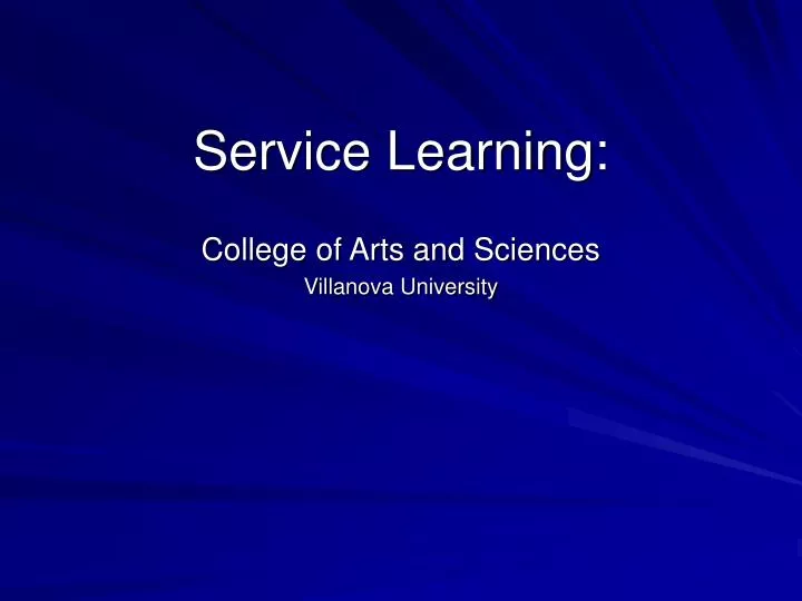 service learning college of arts and sciences villanova university
