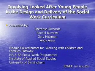 Involving Looked After Young People in the Design and Delivery of the Social Work Curriculum