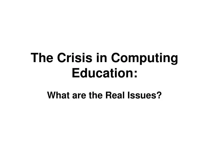 the crisis in computing education