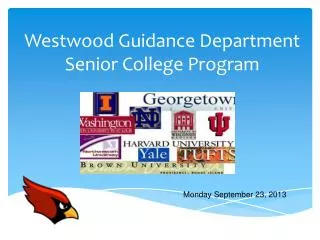 Westwood Guidance Department Senior College Program