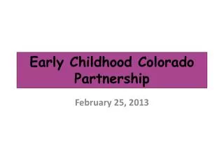 Early Childhood Colorado Partnership