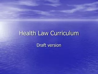 Health Law Curriculum