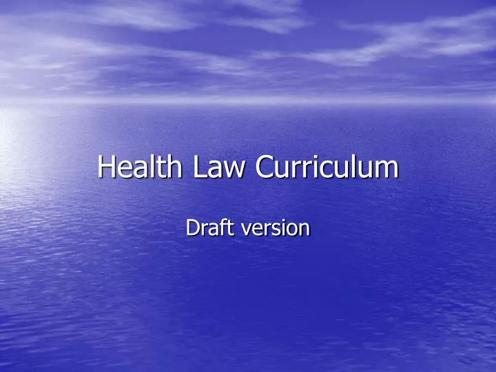 health law curriculum