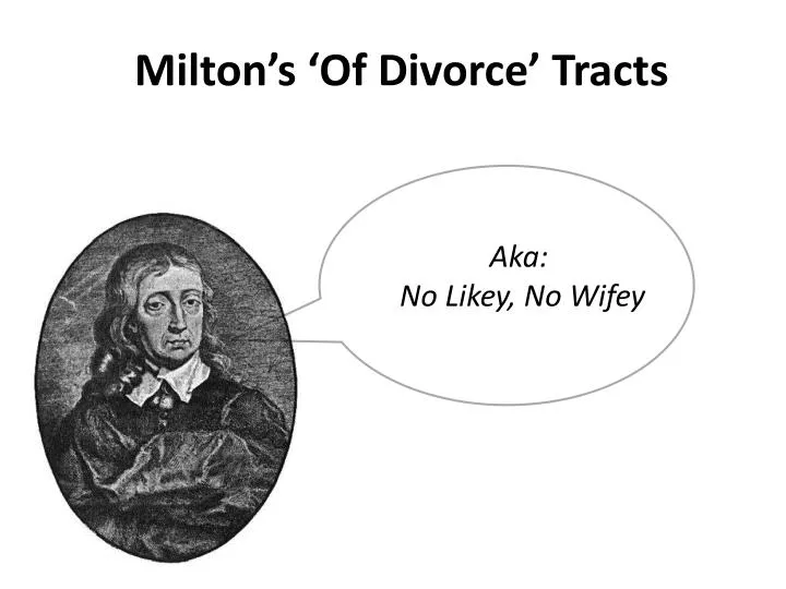 milton s of divorce tracts