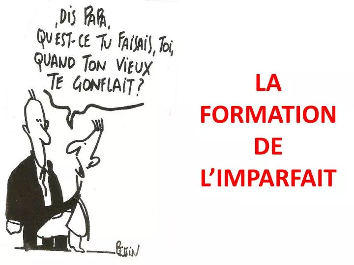 la formation de l imparfait