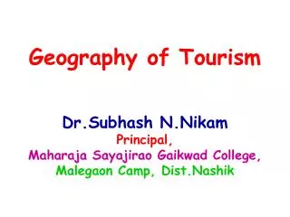 Meaning and Significance of Tourism