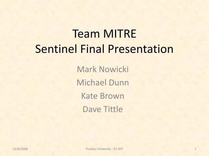 team mitre sentinel final presentation