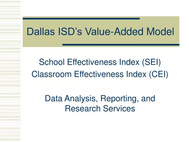 dallas isd s value added model