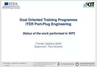 Goal Oriented Training Programme ITER Port-Plug Engineering