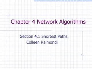 Chapter 4 Network Algorithms