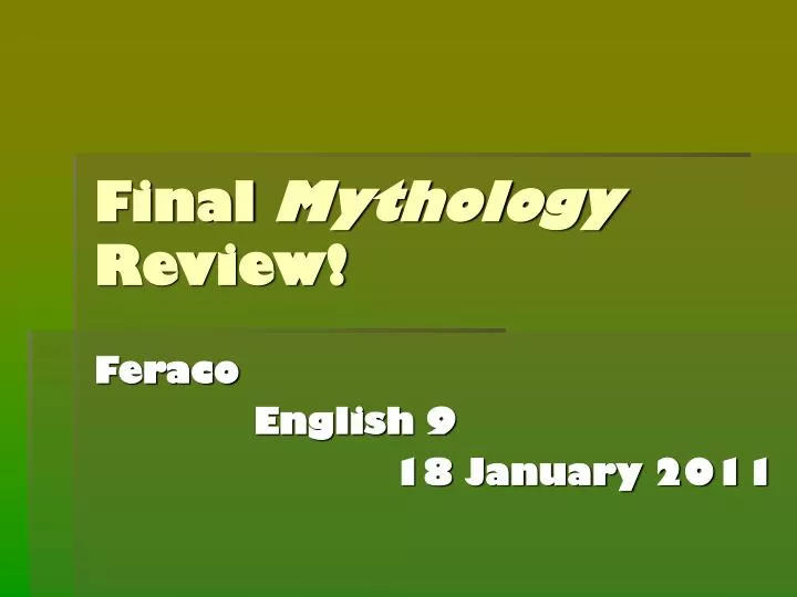 final mythology review
