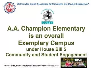 BISD is rated overall Recognized for Community and Student Engagement*