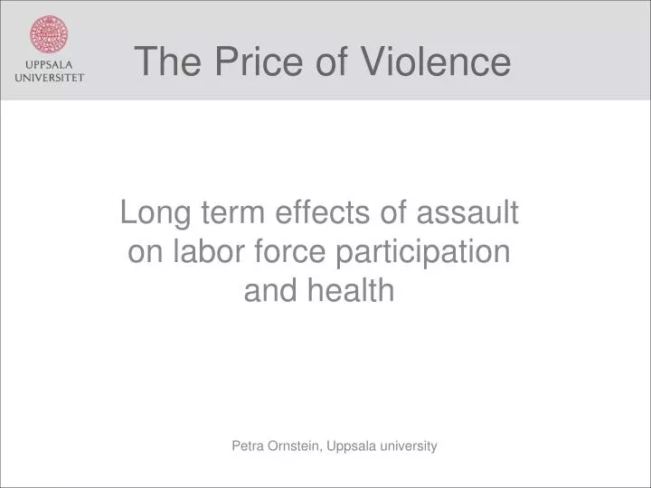 the price of violence
