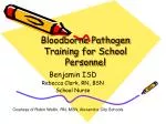 Bloodborne Pathogen Training for School Personnel - slide 1
