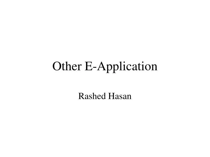 other e application