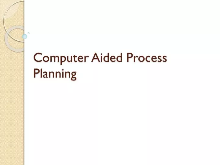 computer aided process planning