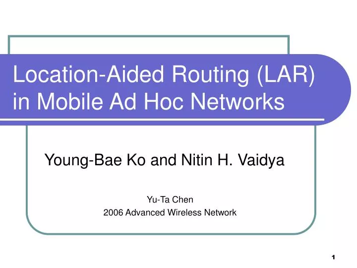 location aided routing lar in mobile ad hoc networks