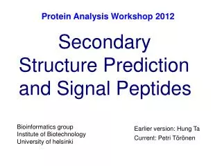Secondary Structure Prediction and Signal Peptides