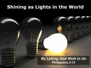Shining as Lights in the World