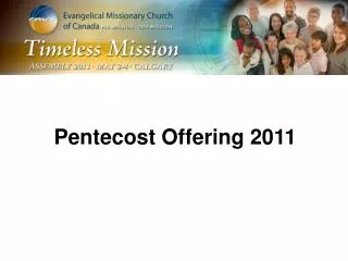 Pentecost Offering 2011