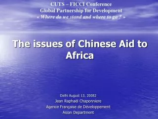 The issues of Chinese Aid to Africa