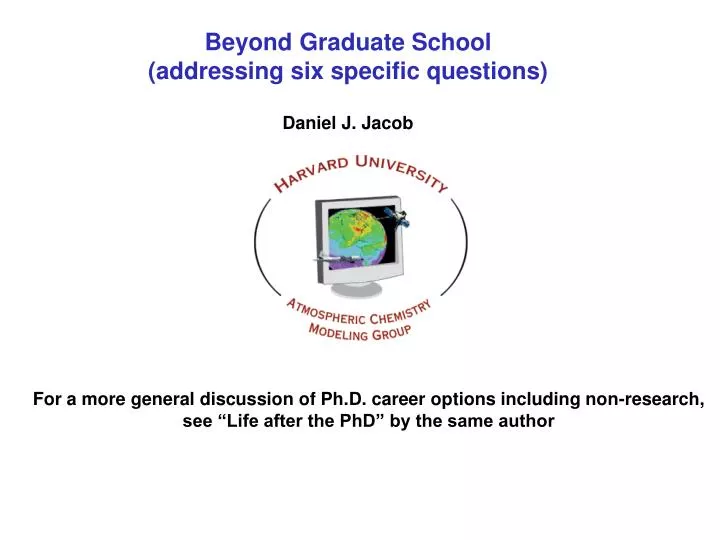 beyond graduate school addressing six specific questions