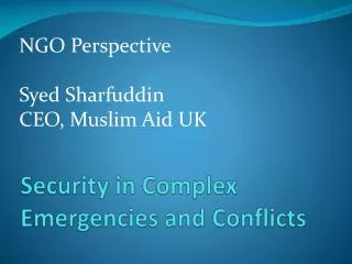 Security in Complex Emergencies and Conflicts