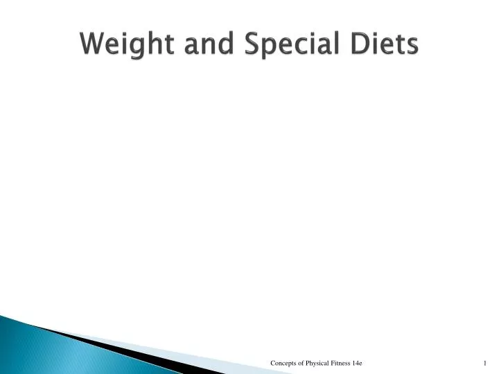 weight and special diets