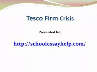 Tesco Firm Crisis