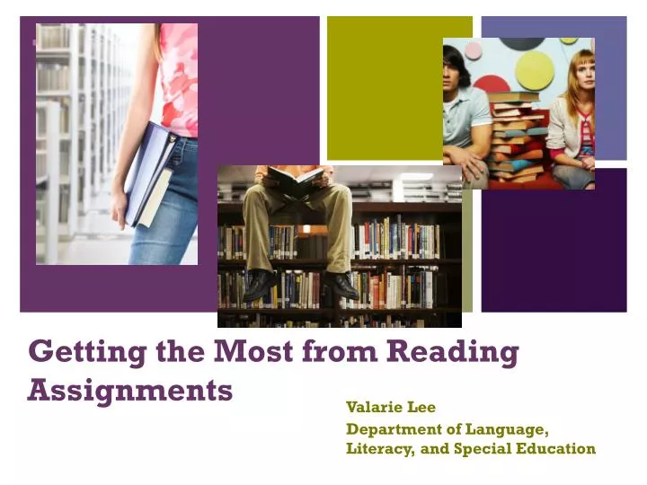 getting the most from reading assignments