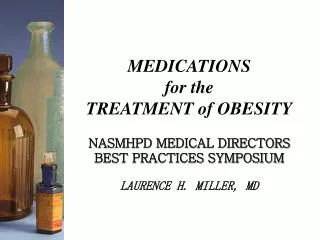 MEDICATIONS for the TREATMENT of OBESITY