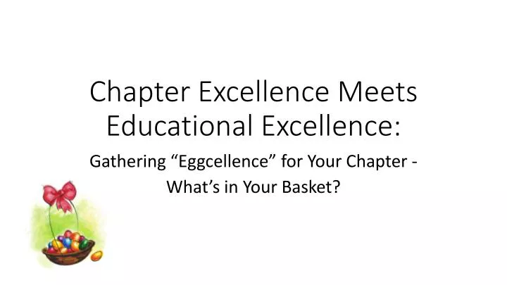 chapter excellence meets educational excellence