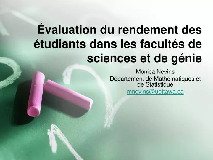 valuation du rendement des tudiants dans les facult s de sciences et de g nie