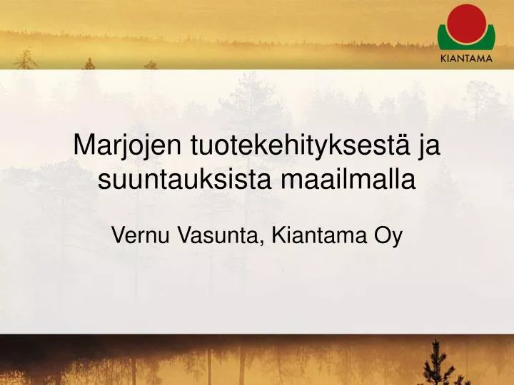 marjojen tuotekehityksest ja suuntauksista maailmalla