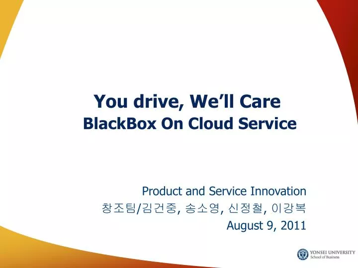 you drive we ll care blackbox on cloud service