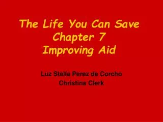 The Life You Can Save Chapter 7 Improving Aid