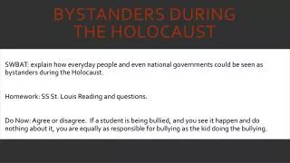 Bystanders during the Holocaust