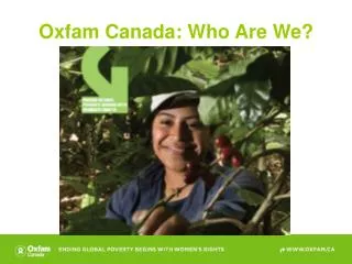 Oxfam Canada: Who Are We?