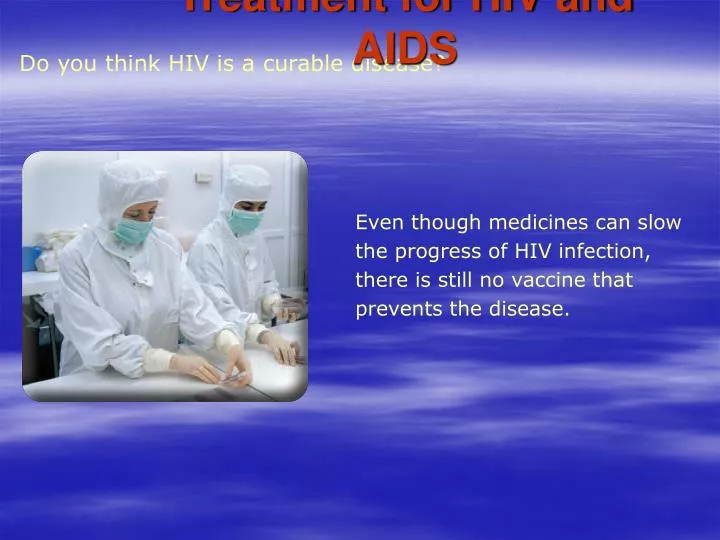 treatment for hiv and aids