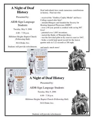 A Night of Deaf History Presented by: AIDB Sign Language Students Tuesday, May 9, 2006