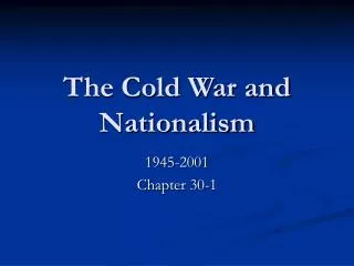The Cold War and Nationalism