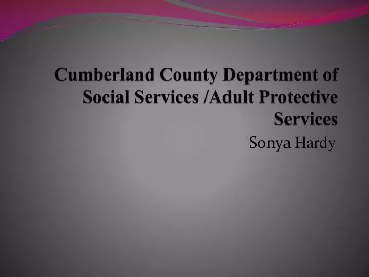cumberland county department of social services adult protective services