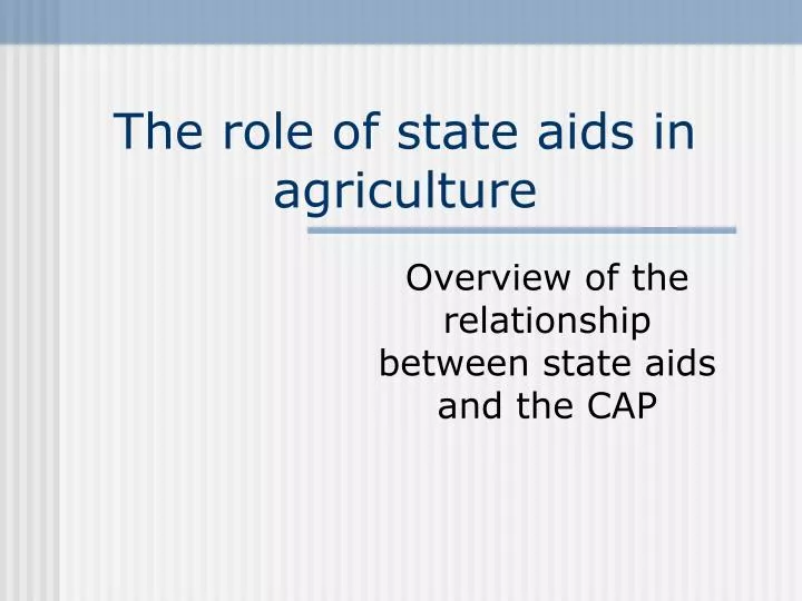 the role of state aids in agriculture